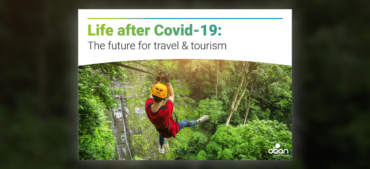 Life after Covid-19: The future for travel & tourism