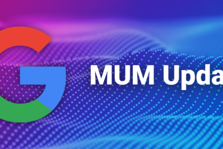 What Google’s MUM update means for international SEO