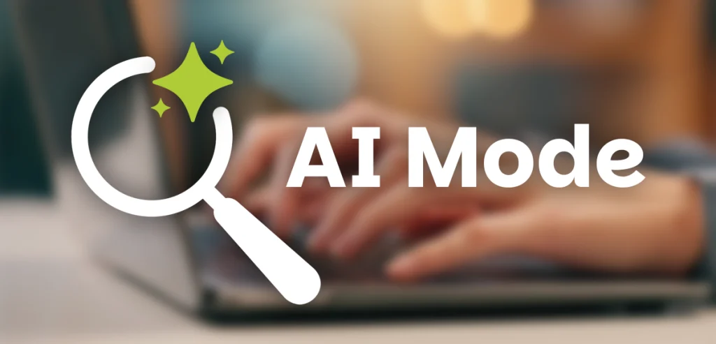 AI Mode logo over a photo of a woman typing
